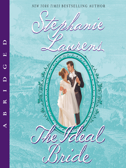 Title details for The Ideal Bride by Stephanie Laurens - Available